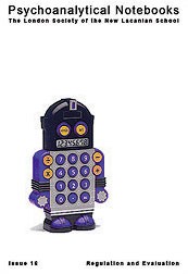 Psychoanalytical Notebooks: Issue 16, Regulation and Evaluation / ספרות מקצועית